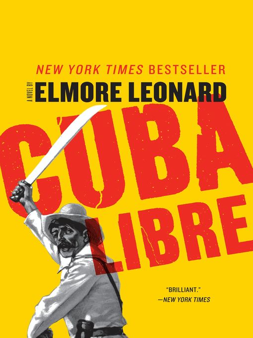 Title details for Cuba Libre by Elmore Leonard - Wait list